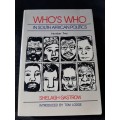 Who`s Who in South  African Politics:Number 2 - Author: Shelagh Gastrow introduced by Tom Lodge