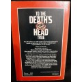 To the Death`s Head: True Story of the SS - Author: Andrew Mollo