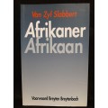 Afrikaner Afrikaan - Author: Frederik van Zyl Slabbert