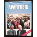 The Rise & Fall of Apartheid: - Compiled & Edited by Peter Joyce
