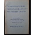 The Freedom Charter-The People`s Charter in 1980`s - Author: Raymond Suttner