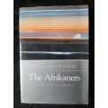The Afrikaners: Biography of a People - Author: Hermann Giliomee