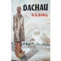 Dachau - K.C. Bailey