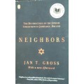 Neighbours - Jan T Gross