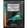 Understanding Military Technology - Edited: Christy Campbell
