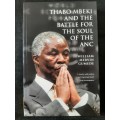 Thabo Mbeki & the Battle for the Soul of the ANC - Author: William Mervin Gumede