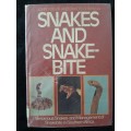 Snakes & Snakebite - Author: John Visser & David S. Chapman