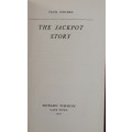 The Jackpot Story - Jack Stodel