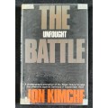 The Unfought Battle - Author: Jon Kimchie