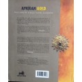 African Gold - The Story of Africa`s Nobel Laureates - Sue Heese