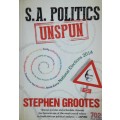 S.A. Politics Unspun - Stephen Grootes