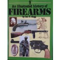 An Illustrated History Of Firearms - Ian V Hogg