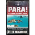 Para! ~ 50 Years of the Parachute Regiment - Author: Peter Harclerode