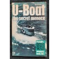 U-Boat: The Secret Menace - Author: David Mason