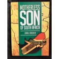 Motherless Son of South Africa - Author: Errol Crocker