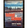 Island in Chains: 10 Years on Robben Island - Author: Indres Naidoo ~ Prisoner 885/63