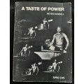 A Taste of Power By Peter Randall