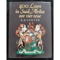 400 Leiers in Suid-Africa oor vier eeue By E.A. Venter
