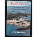Hermanus: A guide to the `Riviera of the South` By Jose Burman