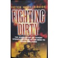 Fighting Dirty - Peter Harclerode