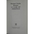 A Cask Of Jerepigo - Herman Charles Bosman