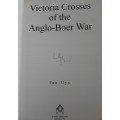 Victoria Crosses of the Anglo-Boer War By Ian Uys