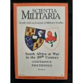 Scientia Militaria: South Africa Journal of Military Studies Edited by Lt. Col. Ian van der Waag