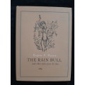 The Rain Bull & other tales from the San By Eugène N. Marais
