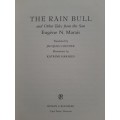 The Rain Bull & other tales from the San By Eugène N. Marais