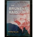 The Bruneval Raid: Stealing Hitler`s Radar By George Millar