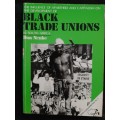 Black Trade Unions in South Africa By Don Ncube