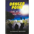 Danger Point - Catherine Maunder