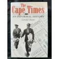 The Cape Times: An Informal History By Gerald Shaw
