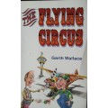The Flying Circus - Garth Wallace