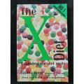 The X Diet:  Exploding the diet myth By Tabitha Hume