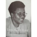 This Is My Life - Mirriam Moleleki