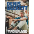 Madibaland - Denis Beckett