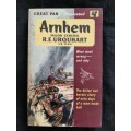 Arnhem By Major-General R.E. Urquhart C.B. D.S.O.