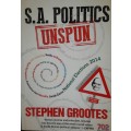 S A Politics Unspun - Stephen Grootes