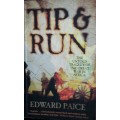 Tip & Run - Edward Paice