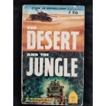 The Desert & The Jungle By Lt. Gen. Sir Geoffrey Evans K.B.E., C.B., D.S.O.
