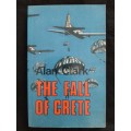 The Fall of Crete By Alan Clark