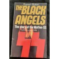 The Black Angels: The story of the Waffen-SS By Rupert Butler
