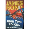 High Time To Kill - James Bond