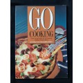 Go Cooking By Shirley Guy & Connie Marais