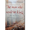 Josiah The Great - Ben Macintyre
