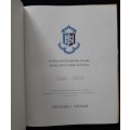 Hoër Jongenskool Paarl/Paarl Boys` High School 1868-2018: 150 Jaar/Years