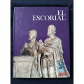 El Escorial By By Mary Cable & the Editors of the Newsweek Book Division