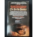 The Berlin Bunker By James P. O`Donnell