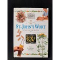 St. John`s Wort: Hypericum Perforatum By Jill Rosemary Davies